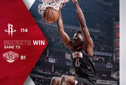Houston Rockets vence New Orleans Pelicans em noite de Clint Capela - The Playoffs