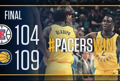 De olho nos playoffs, Indiana Pacers derrota Los Angeles Clippers - The Playoffs