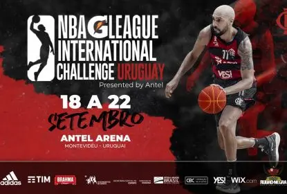 Flamengo participará do NBA G-League Challenge - The Playoffs