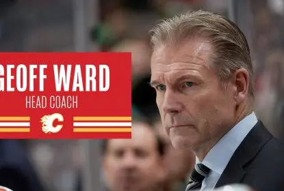 Flames efetivam interino Geoff Ward como técnico por dois anos - The Playoffs