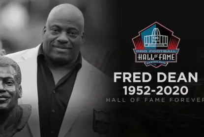 Hall of Famer Fred Dean morre aos 68 anos após ser hospitalizado com COVID-19 - The Playoffs