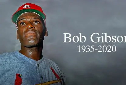 Bob Gibson, lendário pitcher dos Cardinals, morre aos 84 anos - The Playoffs