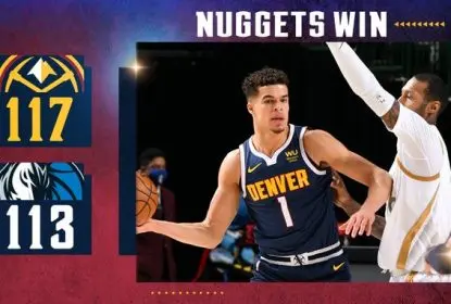 Nuggets vencem Mavericks e embalam quarta vitória seguida - The Playoffs