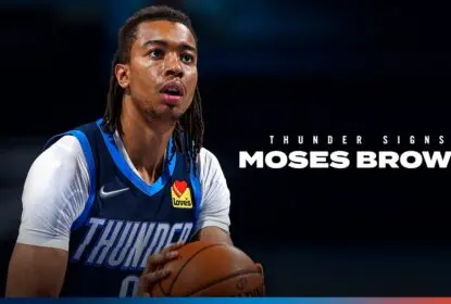 Thunder assina Moses Brown para contrato de múltiplos anos - The Playoffs
