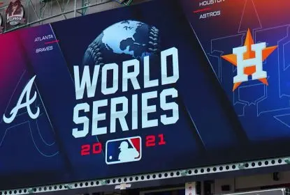 [PRÉVIA] World Series de 2021: Atlanta Braves x Houston Astros - The Playoffs