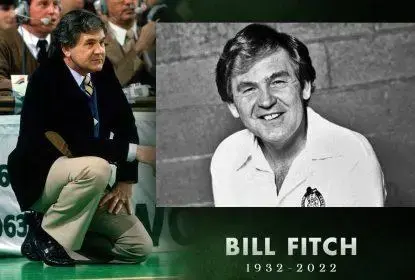 Bill Fitch, lendário treinador do Boston Celtics, morre aos 89 anos - The Playoffs