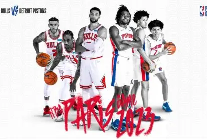 Chicago Bulls e Detroit Pistons vão jogar em Paris pela temporada regular 2022-23 - The Playoffs