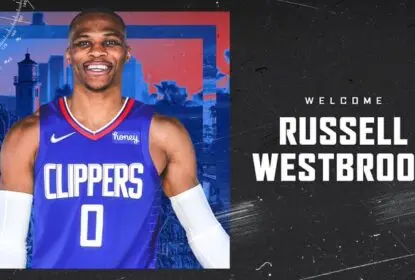 Westbrook se apresenta aos Clippers e se diz ‘pronto para desafio’ - The Playoffs