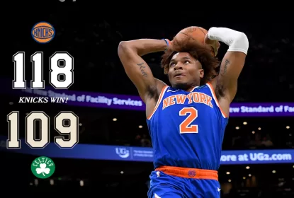 Knicks se aproveitam de Celtics ‘desconectados’, vencem e ainda brigam pelo 2º lugar do Leste - The Playoffs